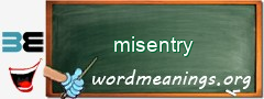 WordMeaning blackboard for misentry